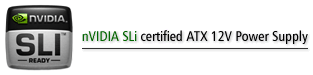 nVidia SLI Certified ATX 12V Power Supply